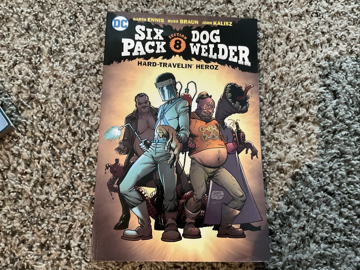 DC Comics - SIXPACK AND DOGWELDER: HARD-TRAVELIN' HEROZ TPB by