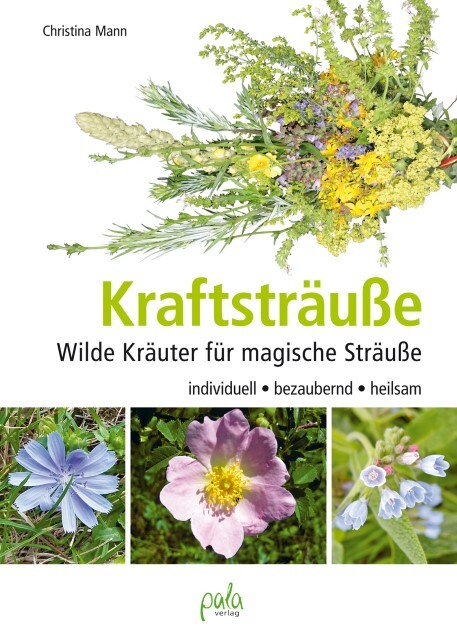 Kraftsträuße Christina Mann