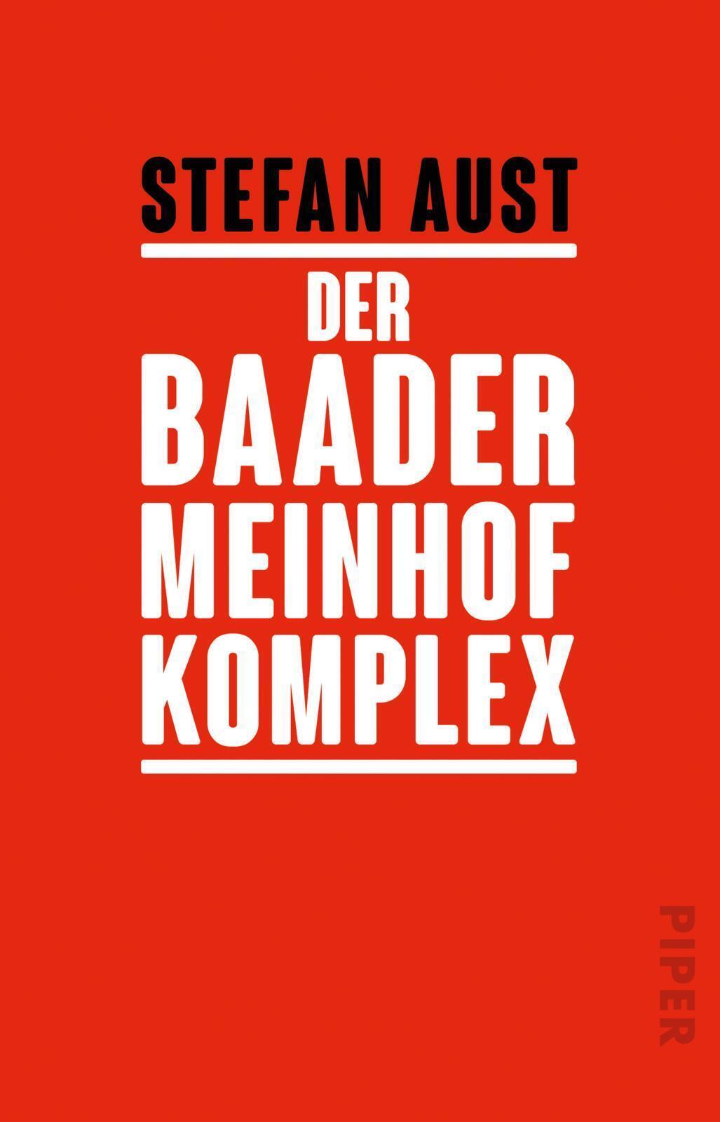 Thumbnail - Der Baader-meinhof-komplex Stefan Aust Taschenbuch 992 S. Deutsch 2020