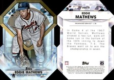 2022 Topps Eddie Mathews  Diamond Greats - Die Cut