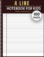 4 Line Notebook For Kids: 100-page large-sized 8.5x11 handwriting practice boo