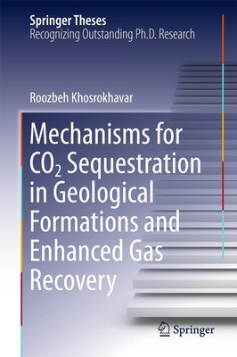 Mechanisms for CO2 Sequestration in Geological Formations and Enhanced Gas Recov