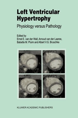 Left Ventricular Hypertrophy | Physiology versus Pathology | Wall (u. a.) | Buch