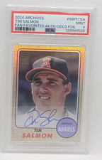 2024 Topps Archives Tim Salmon Auto Gold Foil #ed 46/50 PSA 9 Angels