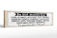 Holzschild Spruch 46X10 Cm Du Bist Wunderbar. Ein Ganz Besonderer Mensch Schild