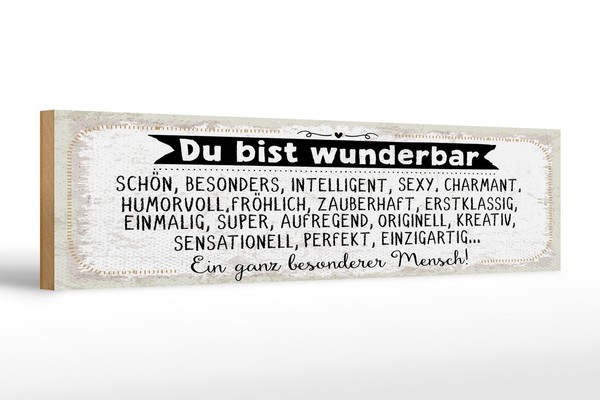Holzschild Spruch 46X10 Cm Du Bist Wunderbar. Ein Ganz Besonderer Mensch Schild-image
