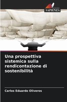 Una Prospettiva Sistemica Sulla Rendicontazione Di Sostenibilità Oliveros Buch