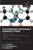 Polimerowe Materia¿Y Kompozytowe V. J. Jafarov (U. A.) Taschenbuch Polnisch 2025