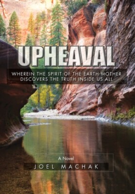 Machak - Upheaval  Wherein the Spirit of the Earth Discovers the Truth - X555z