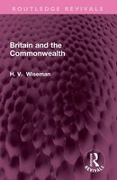 Britain And The Commonwealth H. Wiseman Taschenbuch Einband - Flex.(Paperback)