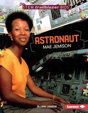 Astronaut Mae Jemison (STEM - Library Binding, by Lassieur Allison - Good