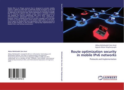 Route optimization security in mobile IPv6 networks | Anari (u. a.) | Englisch