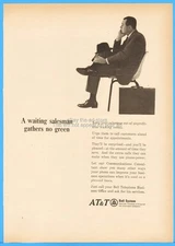 1966 AT&T Bell Telephone System Phone Waiting Salesman Gathers No Green Ad