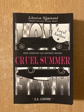Cruel Summer by Kathleen R Conway (2015 Paperback)
