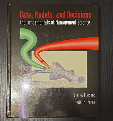 Bertsimas Freund Data, Models, and Decisions Management Science Hardcover 1997