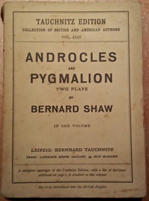 ANDROCLES - PYGMALION zwei Theaterstücke - von Bernard Shaw - Tauchnitz Edition - Bd. 4548