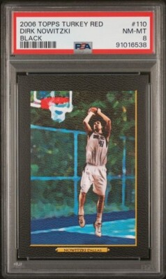 Dirk Nowitzki 2006-07 Topps Turkey Red BLACK SSP #110, PSA 8, Pop 3, NONE HIGHER
