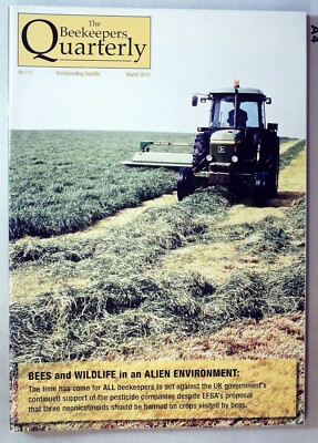 The Beekeepers Quarterly Magazine No.111 March 2013 mbox3016/b Wildlife