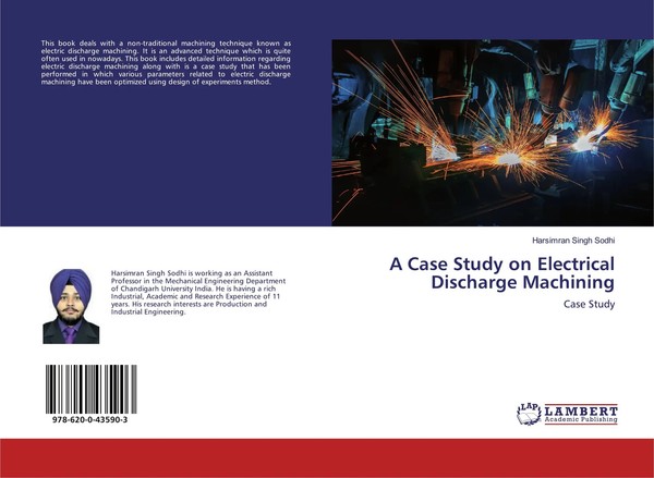 Harsimran Singh Sodhi | A Case Study On Electrical Discharge Machining | Buch-image