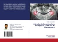 Lishoy William Rodrigues (U. A.) | Orthodontic Considerations Of Impacted...