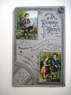 1879 School ''A Reward of Merit'' Card w/ Student's Name & Teacher's Name On It *