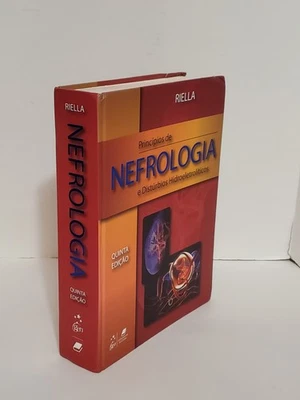 Principios de Nefrologia Riella 5th Ed 2010 Portuguese Medical Textbook Book HC - Image 1 of 4