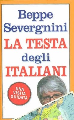 La Testa Degli Italiani: Una Visita Guidata (Italian Edition) - Hardcover - GOOD