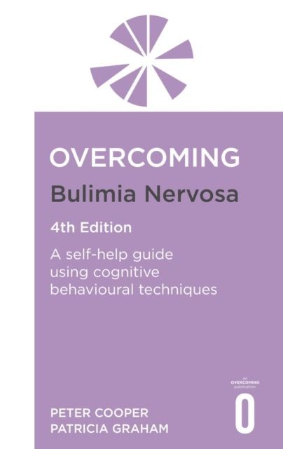 Overcoming Bulimia Nervosa 4th Edition by Prof Peter Cooper Paperback - Image 8