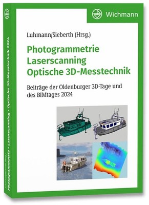 Photogrammetrie - Laserscanning - Optische 3D-Messtechnik Thomas Luhmann