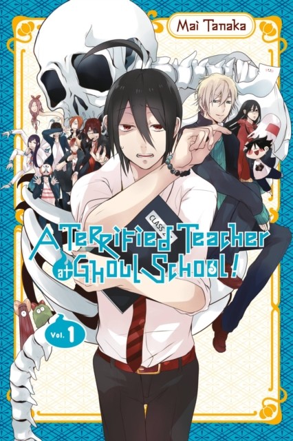 A Terrified Teacher at Ghoul School!, Vol. 1 by Amanda Haley (Paperback Book)