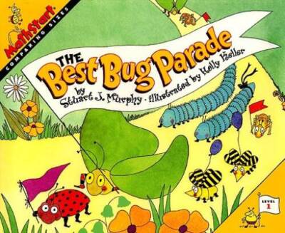 The Best Bug Parade (MathStart 1) - Paperback By Murphy, Stuart J. - VERY GOOD