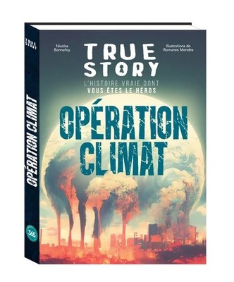 True Story - Operation Klima die Geschichte... - Nicolas Bonnefoy - V2204026