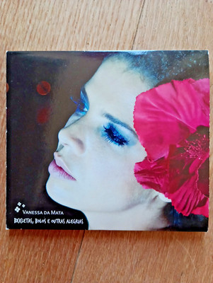VANESSA DA MATA - Fahrräder, Kuchen und andere Freuden - CD