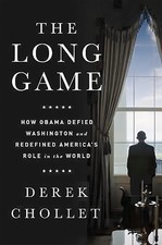 The Long Game ~ Derek Chollet ~  978161039660...