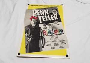 1991 Penn & Teller Signed Refrigerator Tour Poster 14 x 22 - Invisible Ink ??