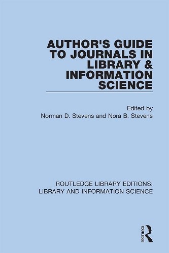 Author's Guide to Journals in Library & Information Science - 9780367434113