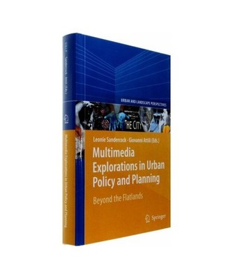 Multimedia Explorations in Urban Policy and Planning: Beyond the Flatlands: Beyo