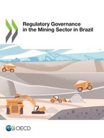 Oecd | Regulatory Governance In The Mining Sector In Brazil | Taschenbuch (2022)