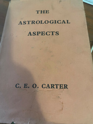 the astrological aspects by c.e.o. carter
