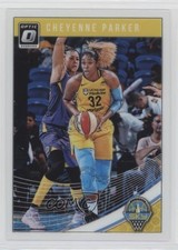 2019 Panini Donruss WNBA Optic Cheyenne Parker-Tyus Cheyenne Parker #10 0c2
