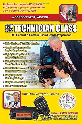 2018-2022 Technician Class - WB6NOA|Gordon West|KL7AJ|Eric J. Nichols|KB9SMG...