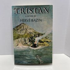 Tristan By Herve Bazin 1971  1st Edition Hardcover Book First Print HC w/DJ VTG 