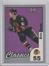 2002-03 Upper Deck MVP Classics Parallel #43 Eric Daze Chicago Blackhawks