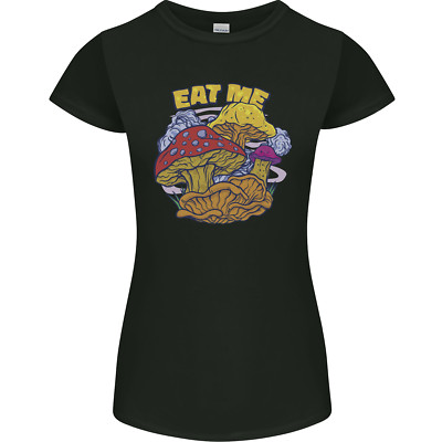 Eat Me Mushroom Fungi Mycology Damen Petite Cut T-Shirt