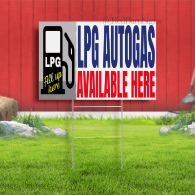LPG AUTOGAS AVAILABLE HERE YARD OUTDOOR SIGN metal stakes