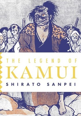 The Legend of Kamui: Volume Three | Sanpei Shirato | englisch