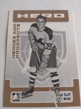 2006-07 In The Game Heroes and Prospects Hero #11 Dick Duff