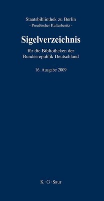 Sigelverzeichnis Fr Die Bibliotheken Der Bundesrepublik Deutschland by Staatsbib