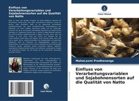 Einfluss Von Verarbeitungsvariablen Und Sojabohnensorten Auf Die QualitäT Von...