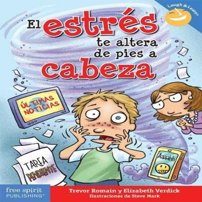 El estr s te altera de pies a cabeza Teacher Created Materials In